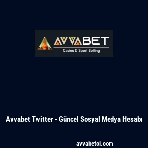 Avvabet Twitter - G&uuml;ncel Sosyal Medya Hesabı